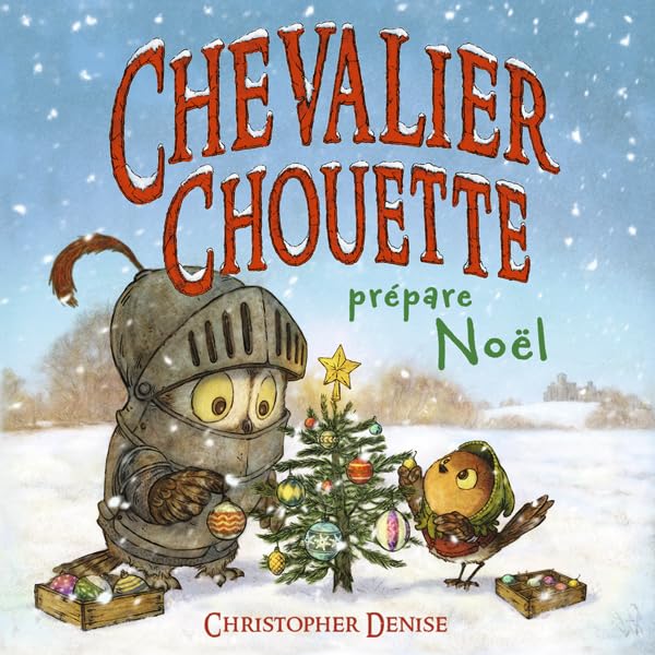 Les aventures de Chevalier Chouette