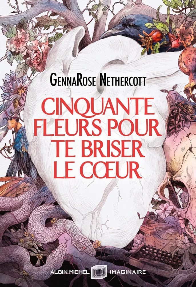 Cinquante fleurs pour te briser le cœur