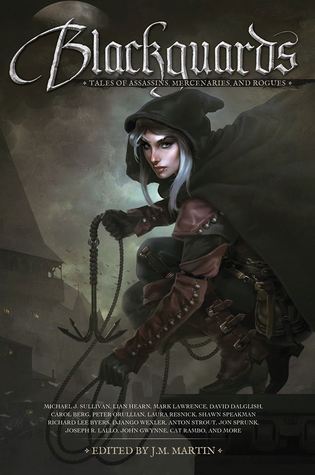 Blackguards: Tales of Assassins, Mercenaries, and Rogues