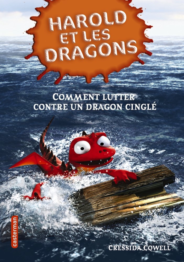 Comment lutter contre un dragon cinglé