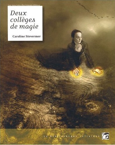 Chronique de Deux collèges de magie