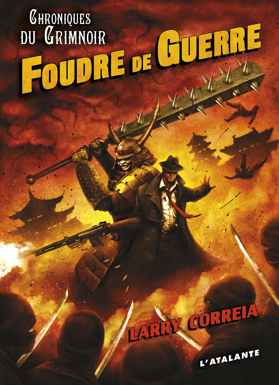 Chronique de Foudre de guerre