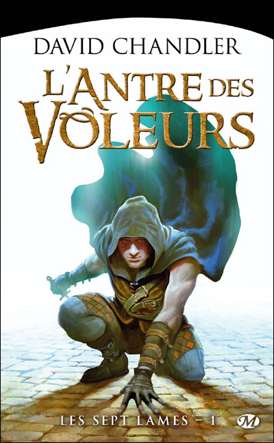 Chronique de L'Antre des voleurs