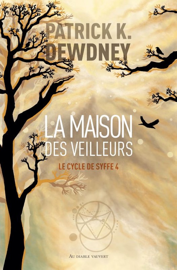 Chronique de La Maison des veilleurs