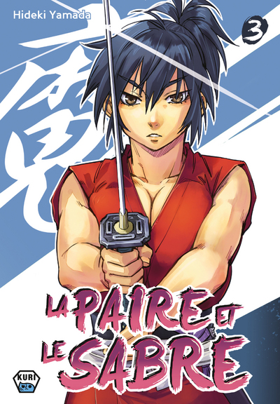 La Paire et le Sabre, Tome 3