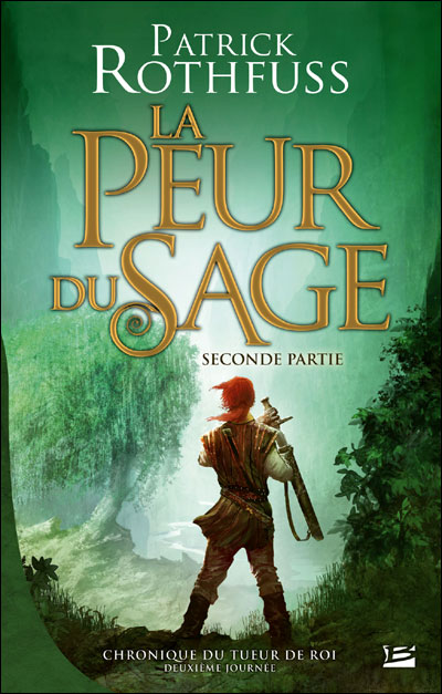 La Peur du Sage (deuxième partie)