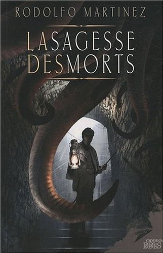 Chronique de La Sagesse des morts