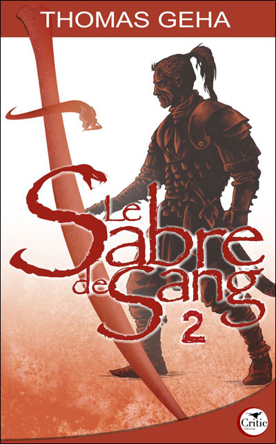 Chronique de Le Sabre de sang - 2