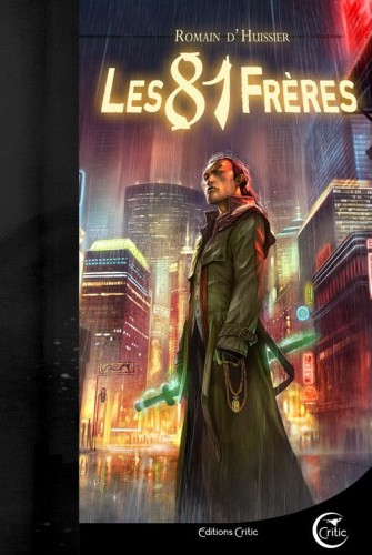 Chronique de Les 81 frères