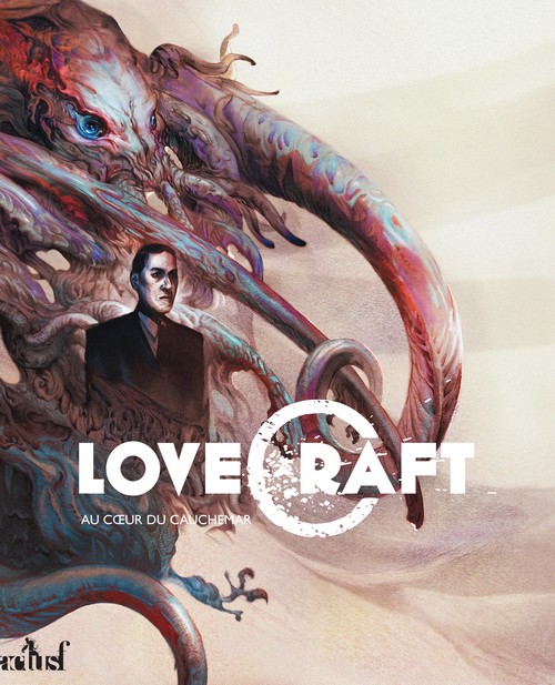 Chronique de Lovecraft : Au cœur du cauchemar
