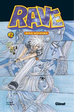 Rave, Tome 12