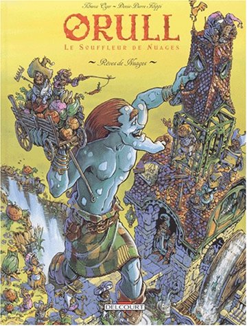 Chronique de Orull, le souffleur de nuages