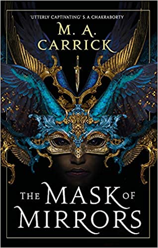 Chronique de The Mask of Mirrors