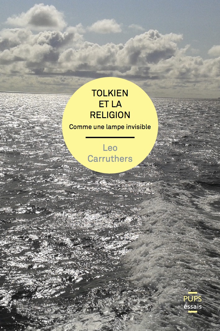 Chronique de Tolkien et la religion : comme une lampe invisible