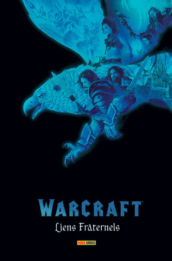 Chronique de Warcraft : Liens fraternels