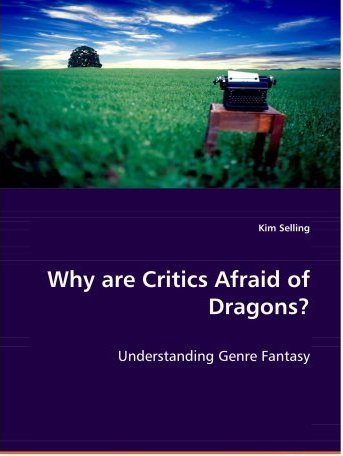 Chronique de Why Are Critics Afraid Of Dragons?