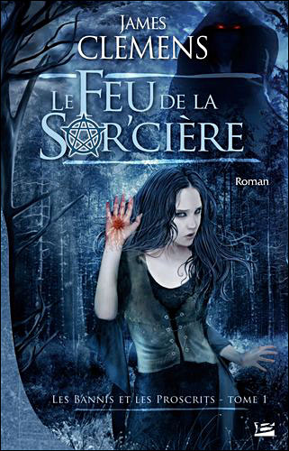 Chronique de Le Feu de la sor'cière