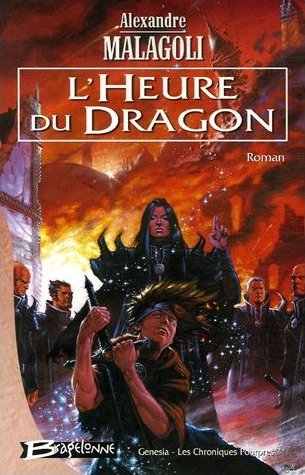 Chronique de L'Heure du dragon
