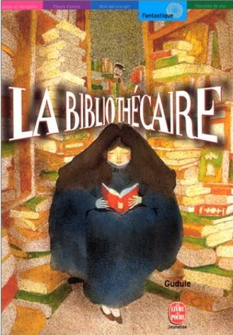 Chronique de La Bibliothécaire