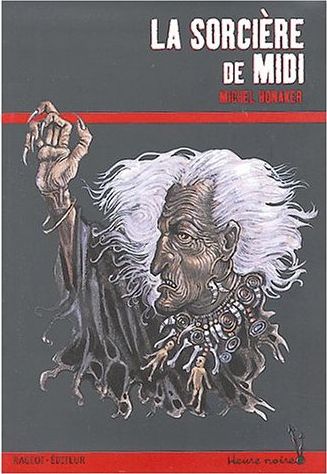 Chronique de La Sorcière de midi
