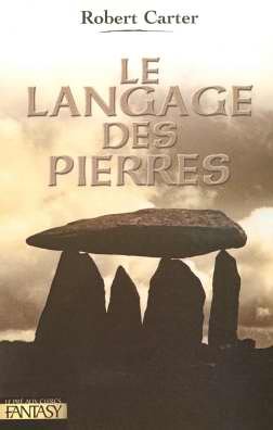Chronique de Le Langage des pierres