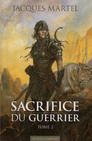 Chronique de Le Sacrifice du guerrier - 2