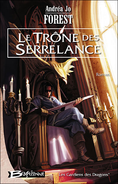 Chronique de Le Trône des Serrelance
