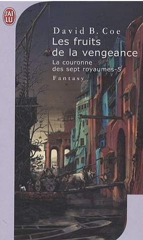 Chronique de Les Fruits de la vengeance