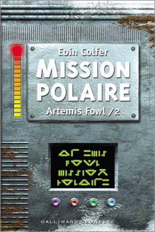 Chronique de Mission polaire