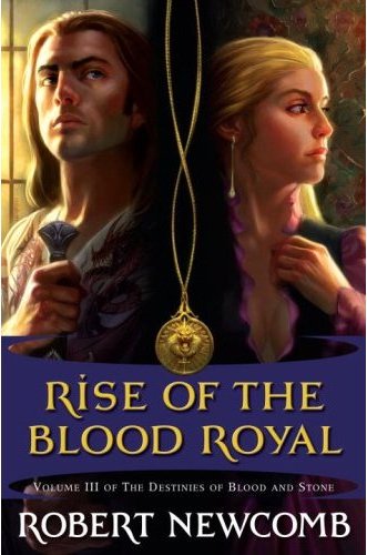 Chronique de Rise of the Blood Royal